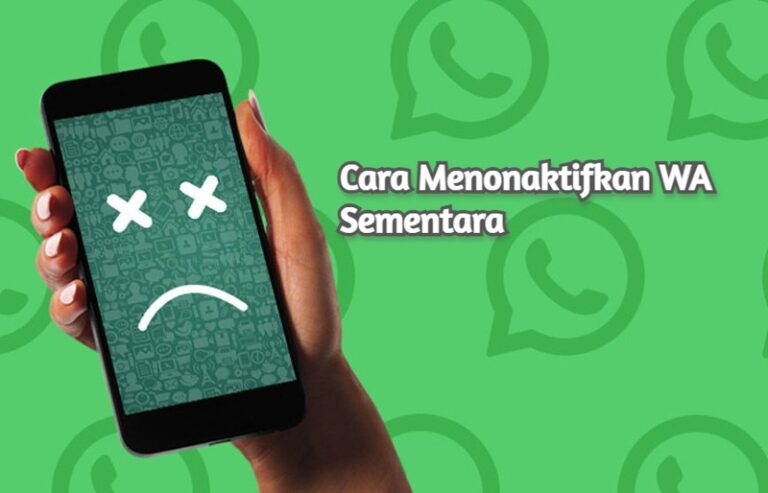 Cara Menonaktifkan WA Sementara